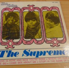 Discos de vinilo: THE SUPREMES – LOVE IS HERE AND NOW YOU'RE GONE + 3 - EP 1967