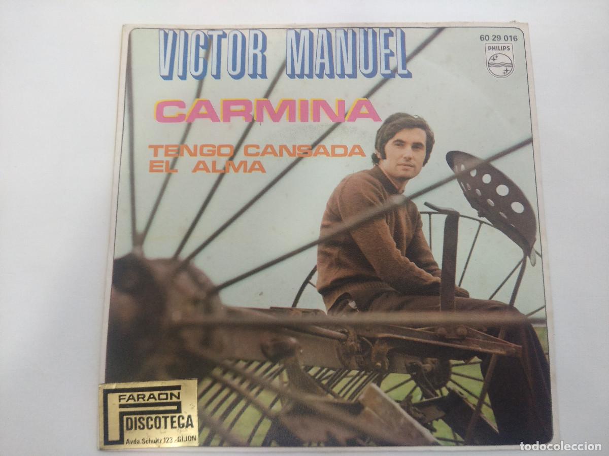 Discos de vinilo: VICTOR MANUEL/CARMINA/SINGLE. - Foto 1