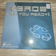 Discos de vinilo: KEROS - ARE YOU READY!