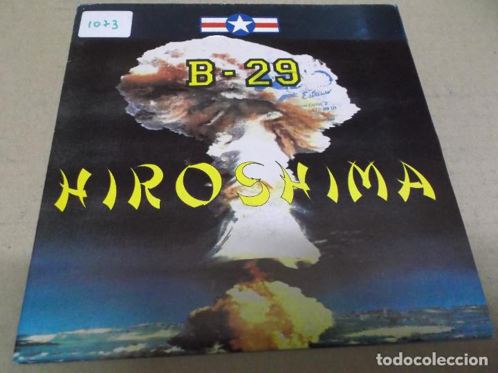 Discos de vinilo: B-29 (SN) HIROSHIMA A&Ntilde;O &ndash; 1992 - PROMOCIONAL - Foto 1