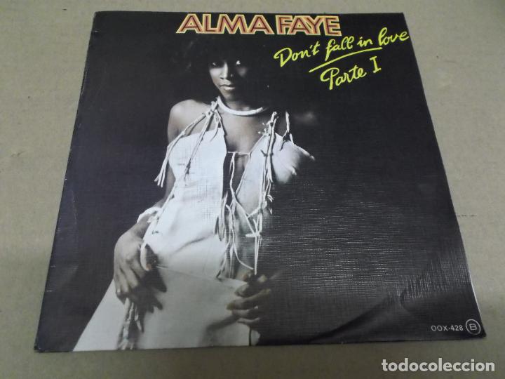 Dischi in vinile: ALMA FAYE (SN) DON&rsquo;T FALL IN LOVE A&Ntilde;O &ndash; 1979 - PROMOCIONAL