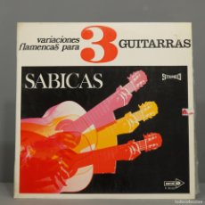 Discos de vinilo: LP. SABICAS – VARIACIONES FLAMENCAS PARA 3 GUITARRAS