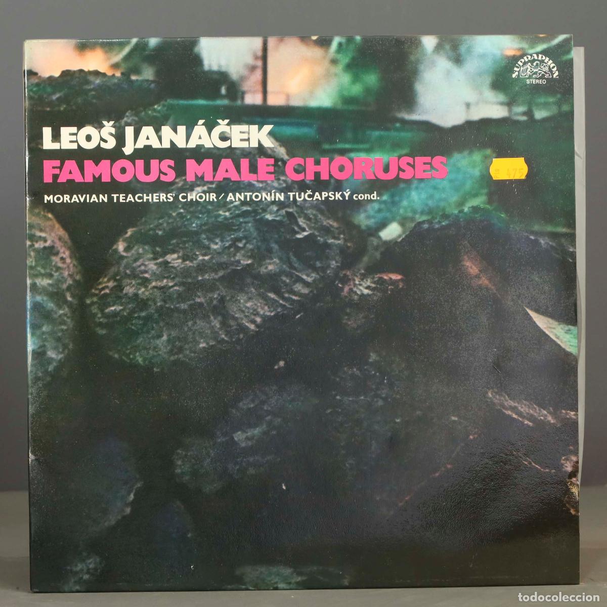 Discos de vinil: LP. Leo&scaron; Jan&aacute;ček - Moravian Teacher&acute;s Choir, Anton&iacute;n Tučapsk&yacute; &ndash; Famous Male Choruses