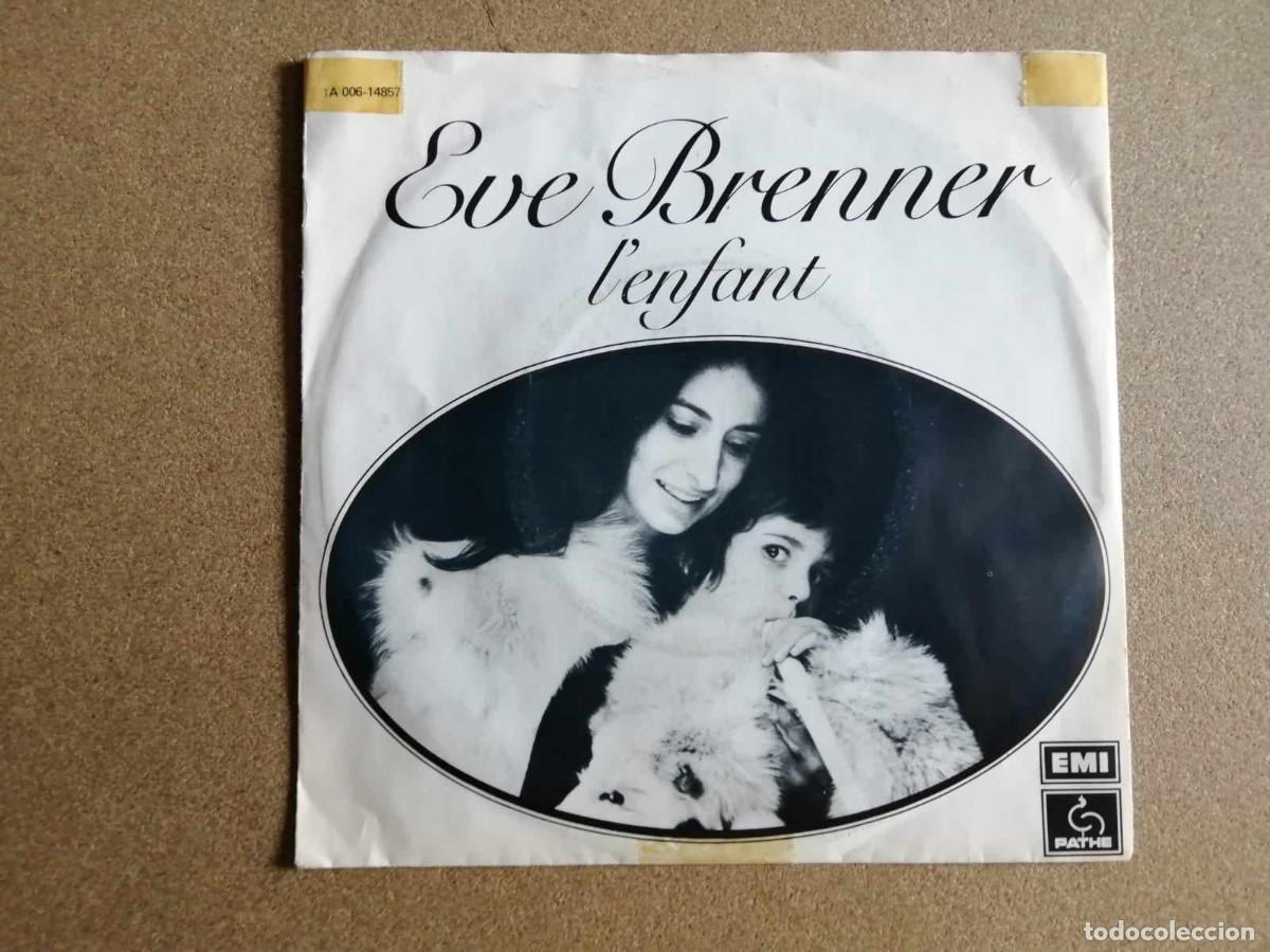 Discos de vinilo: DISCO SINGLE. EVE BRENNER (LENFANT - NADIAS THEME) - Foto 1