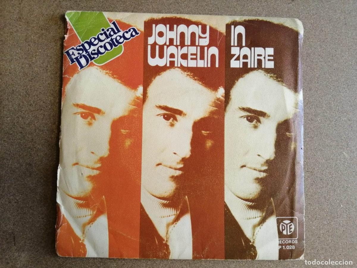 Discos de vinilo: DISCO SINGLE. JOHNNY WAKLEIN (IN ZAIRE) - Foto 1