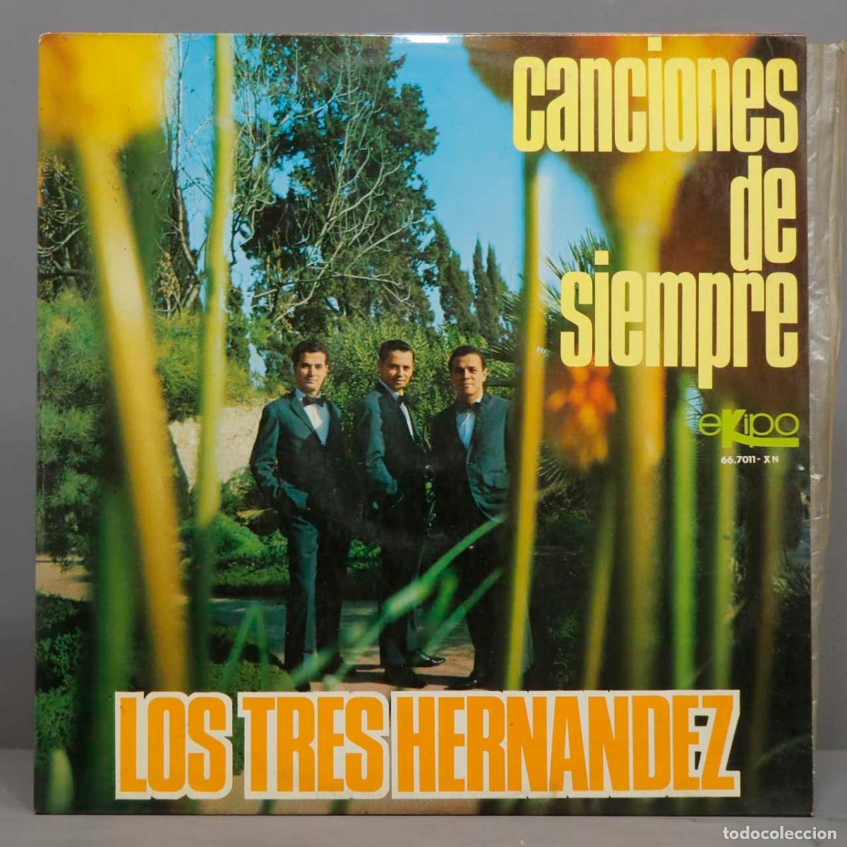 Discos de vinilo: LP. Los Tres Hernandez &ndash; Canciones De Siempre - Foto 1