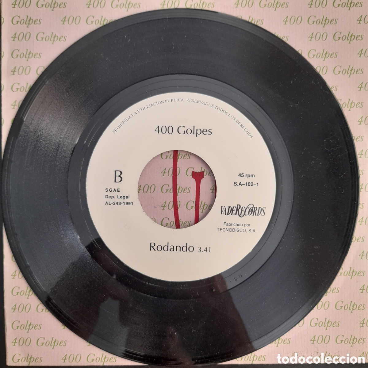 Discos de vinilo: 400 Golpes &ndash; Somos Los Dos. 1991. Vinilo, 7&rdquo; - Foto 4