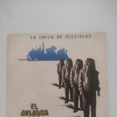 Discos de vinilo: RAREZA -VINILO EL AVIADOR DE ORO Y SUS OBREROS ESPECIALIZADOS - LA CHICA DE PLEXIGLAS - PUNK