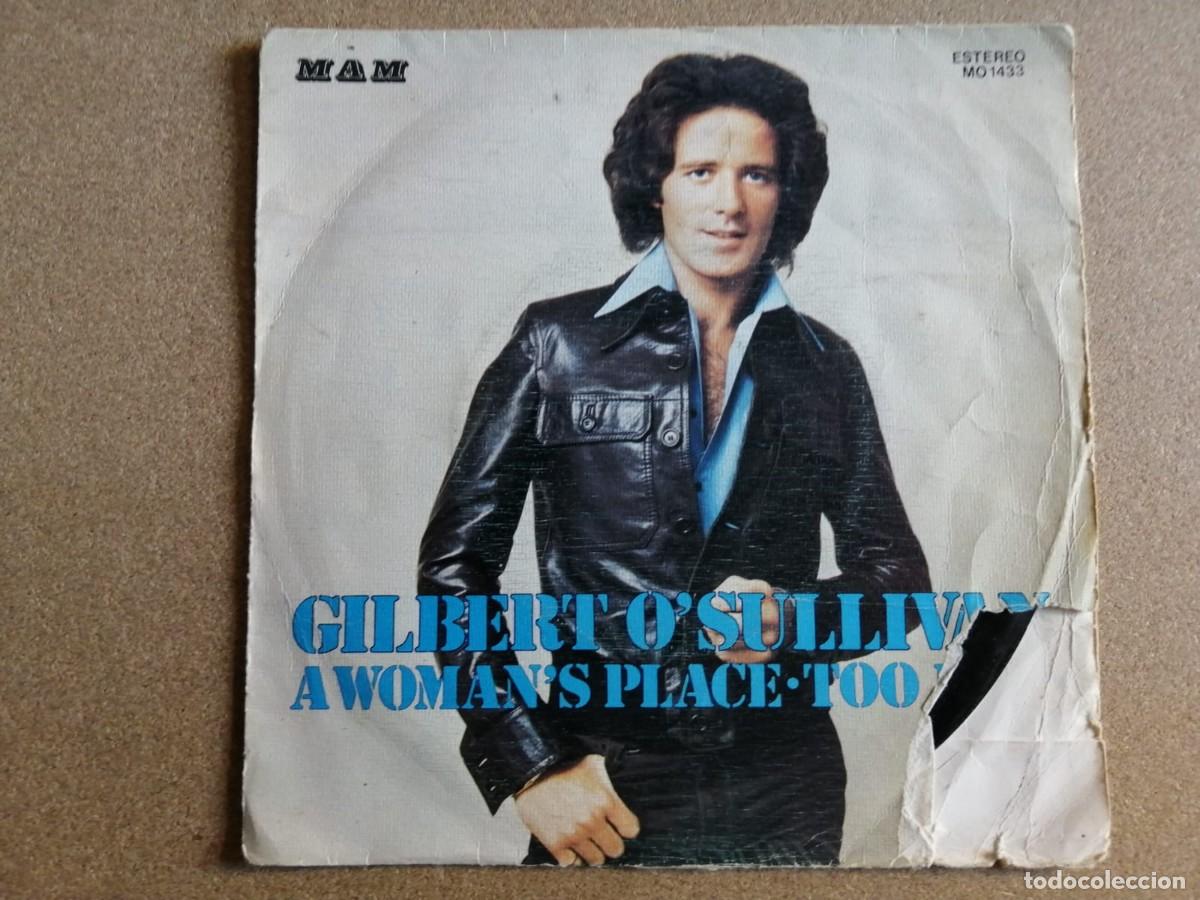 Discos de vinilo: DISCO SINGLE. GILBERT O SULLIVAN (A WOMANS PLACE - TOO BAD) - Foto 1