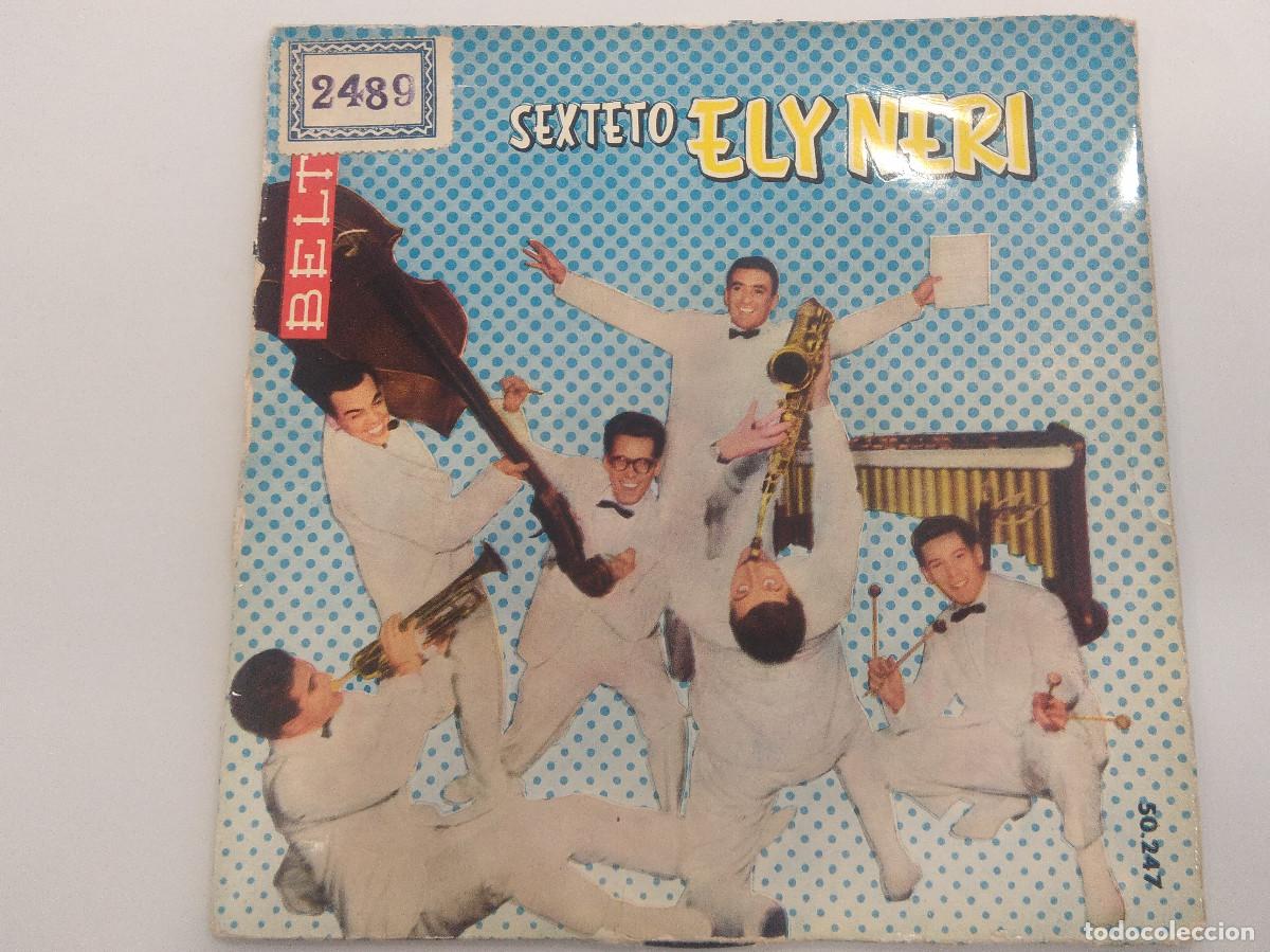 Discos de vinilo: ELY NERI Y SU SEXTETO/SINGLE. - Foto 1