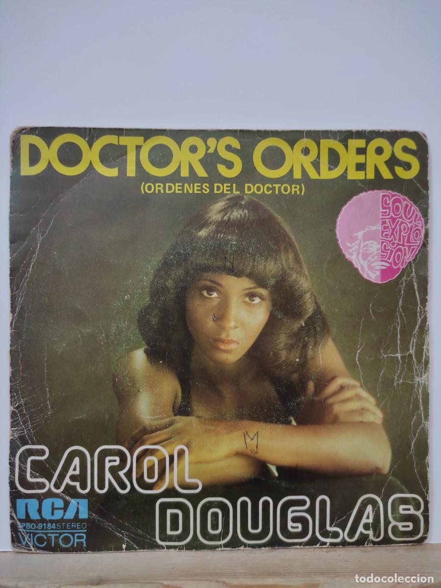 Discos de vinilo: CAROL DOUGLAS / DOCTORS ORDERS / SINGLE - Foto 1
