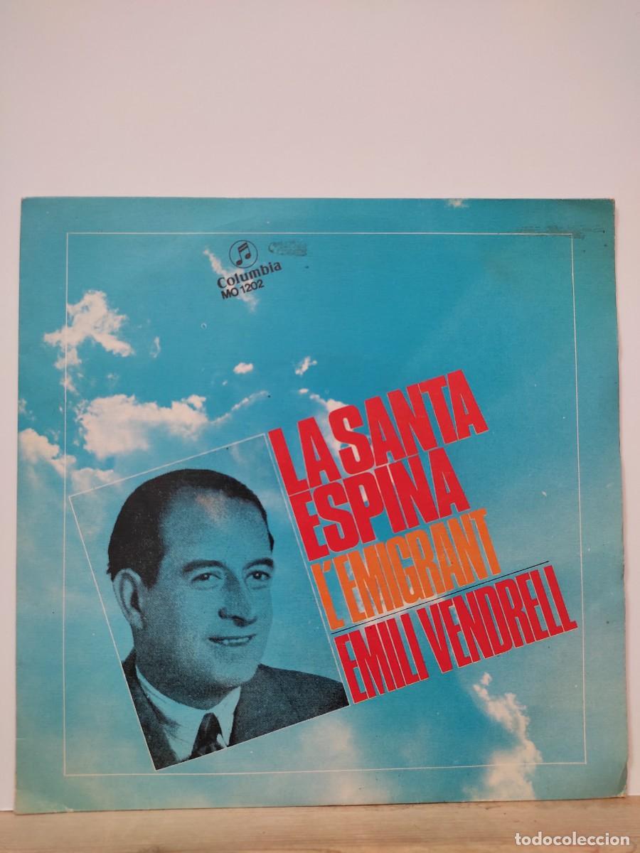 Discos de vinilo: emili vendrell - la santa espina / l`emigrant - single - Foto 1