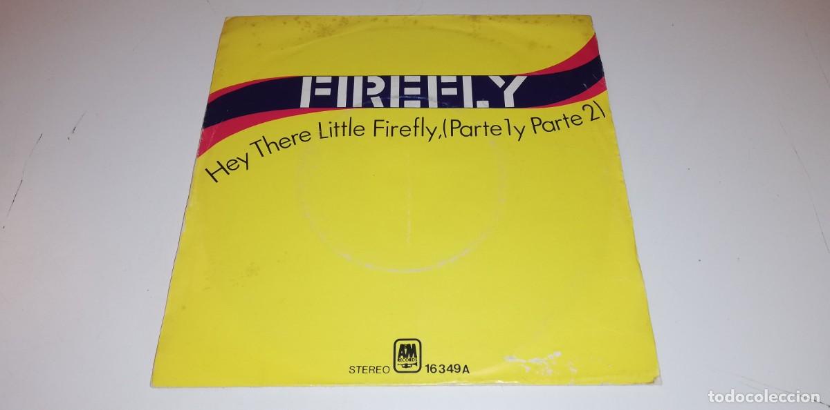 Discos de vinilo: S13- Firefly - Hey There Little Firefly, (Parte 1 Y Parte 2) (7&rdquo;)-PORT G+ DISC VG+