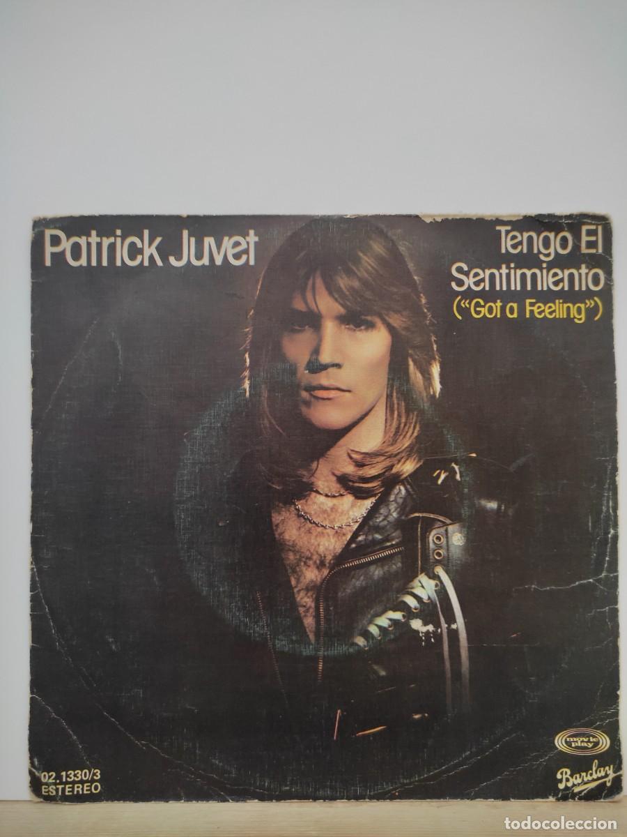 Discos de vinilo: Patrick Juvet - Tengo el sentimiento - Foto 1
