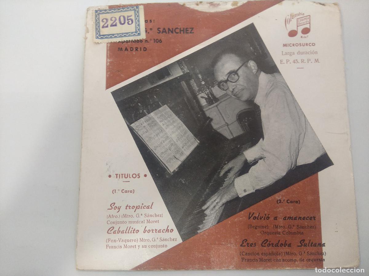 Discos de vinilo: FRANCIS MORET Y SU CONJUNTO/SOY TROPICAL/SINGLE. - Foto 1