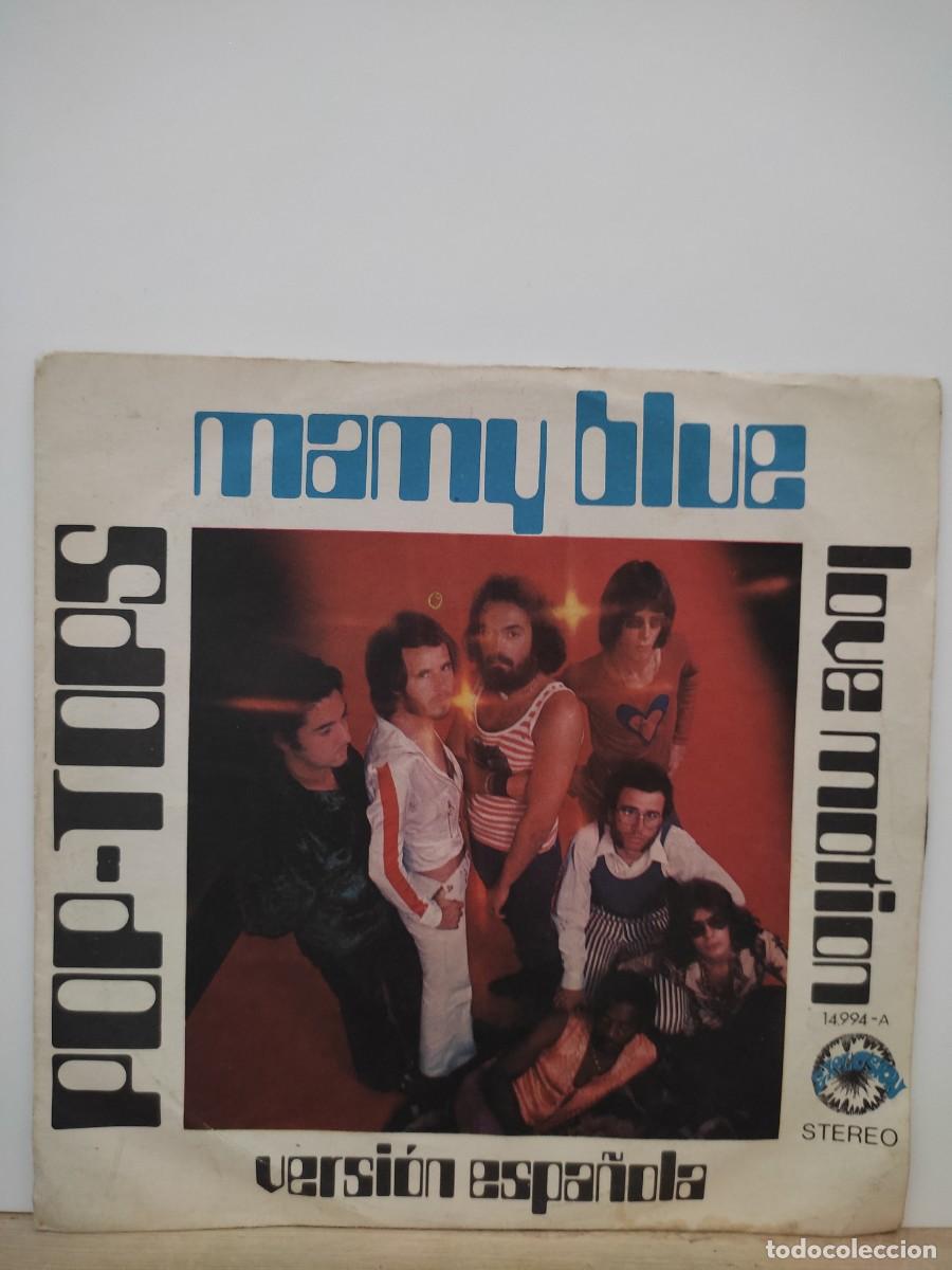Discos de vinilo: Pop Tops: Mamy Blue/ Love Motion (Versi&oacute;n Espa&ntilde;ola) - Foto 1