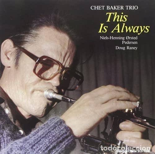 Discos de vinilo: Chet Baker Trio &ndash; This Is Always - Foto 1