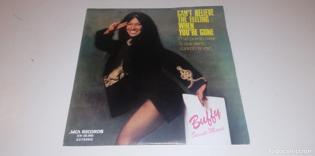 Disques de vinyle: S13-Buffy Sainte-Marie - Can't Believe The Feeling(7&rdquo;, Single, ) - PORT VG DISC NM