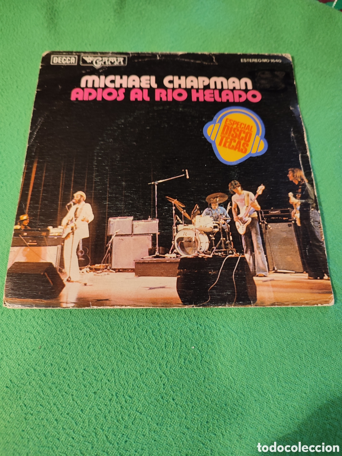 Discos de vinilo: Michael Chapman - Adi&oacute;s al r&iacute;o helado - Foto 1