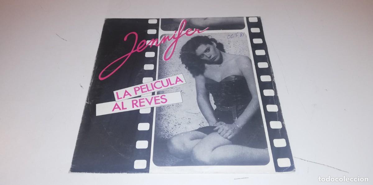 Discos de vinilo: S14-Jennifer - La Pel&iacute;cula Al Rev&eacute;s (7&rdquo;, Single) - PORT G+ DISC NM