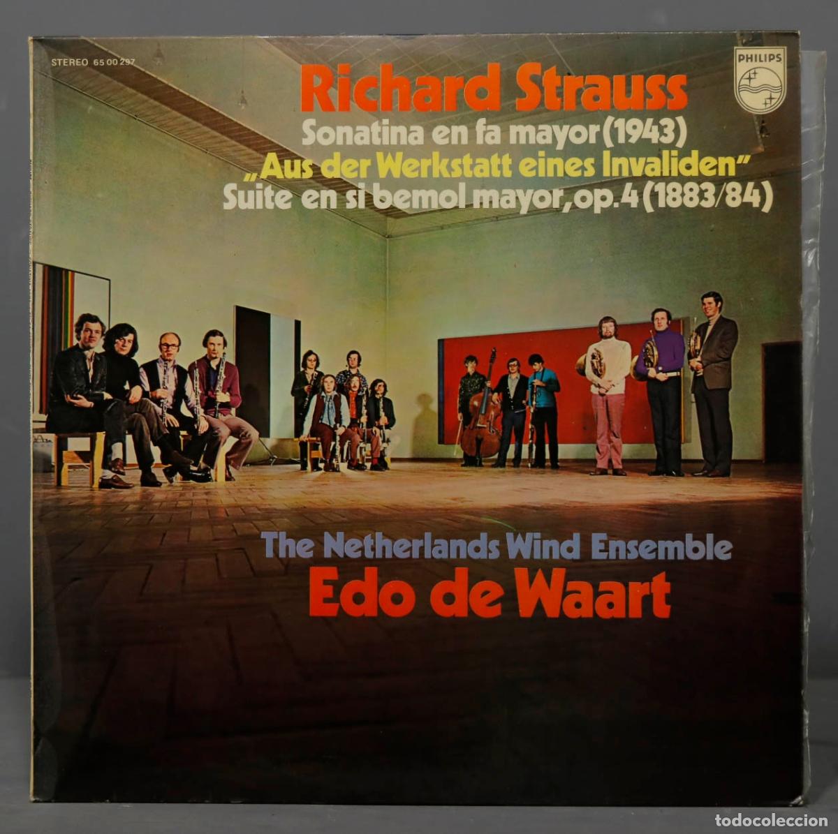 Discos de vinilo: LP. de Waart &ndash; Sonatina In F (1943) From An Invalid&acute;s Workshop / Suite In B Flat, Op. 4. STRAUSS