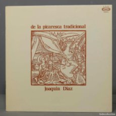 Discos de vinilo: LP. JOAQUÍN DÍAZ – DE LA PICARESCA TRADICIONAL