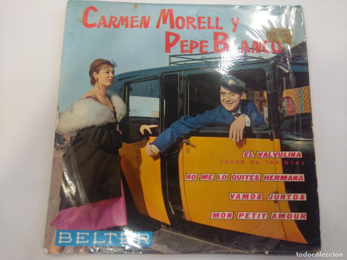Discos de vinilo: CARMEN MORELL Y PEPE BLANCO/EL VALVULINA/SINGLE. - Foto 1