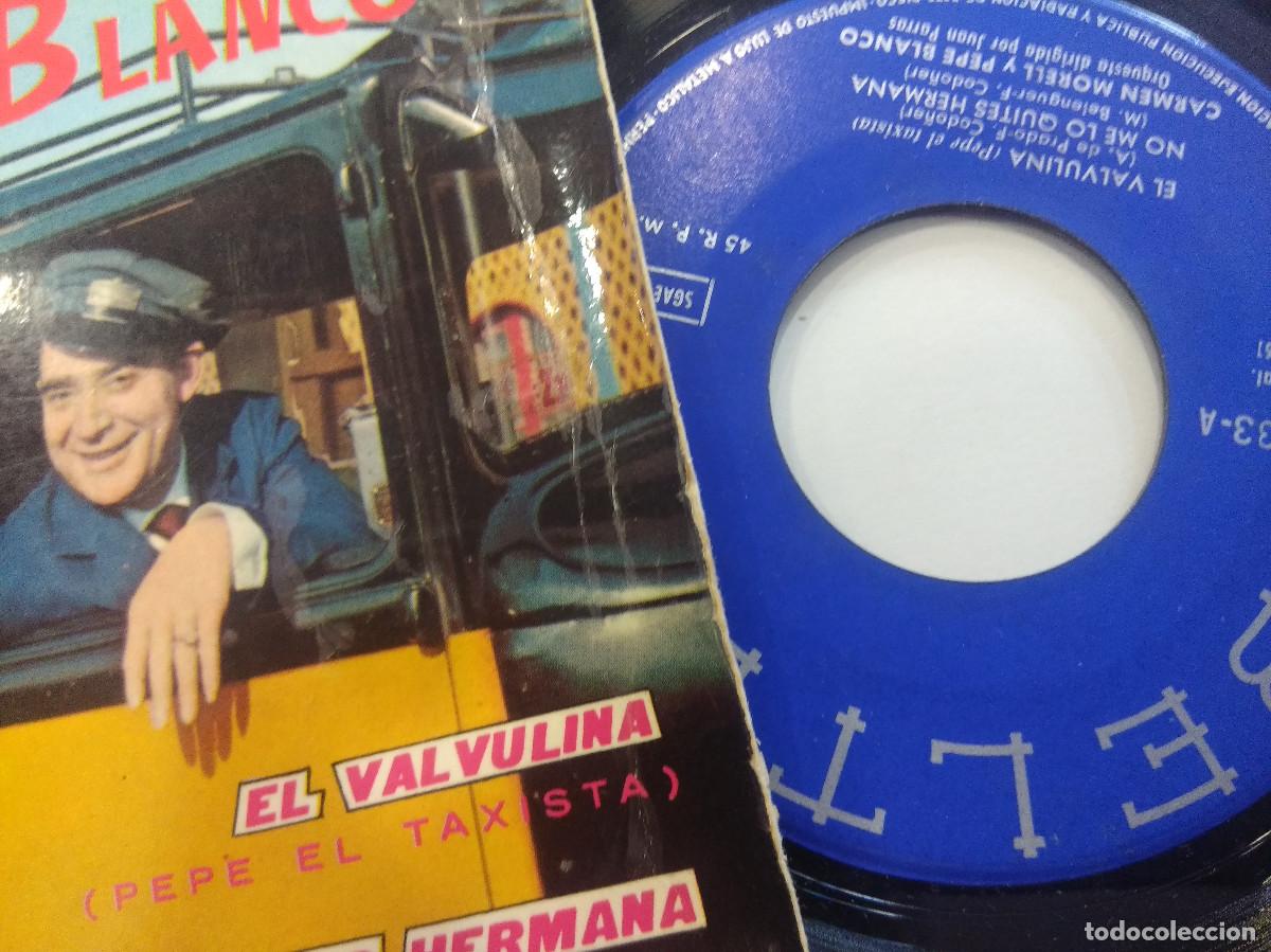 Discos de vinilo: CARMEN MORELL Y PEPE BLANCO/EL VALVULINA/SINGLE. - Foto 2