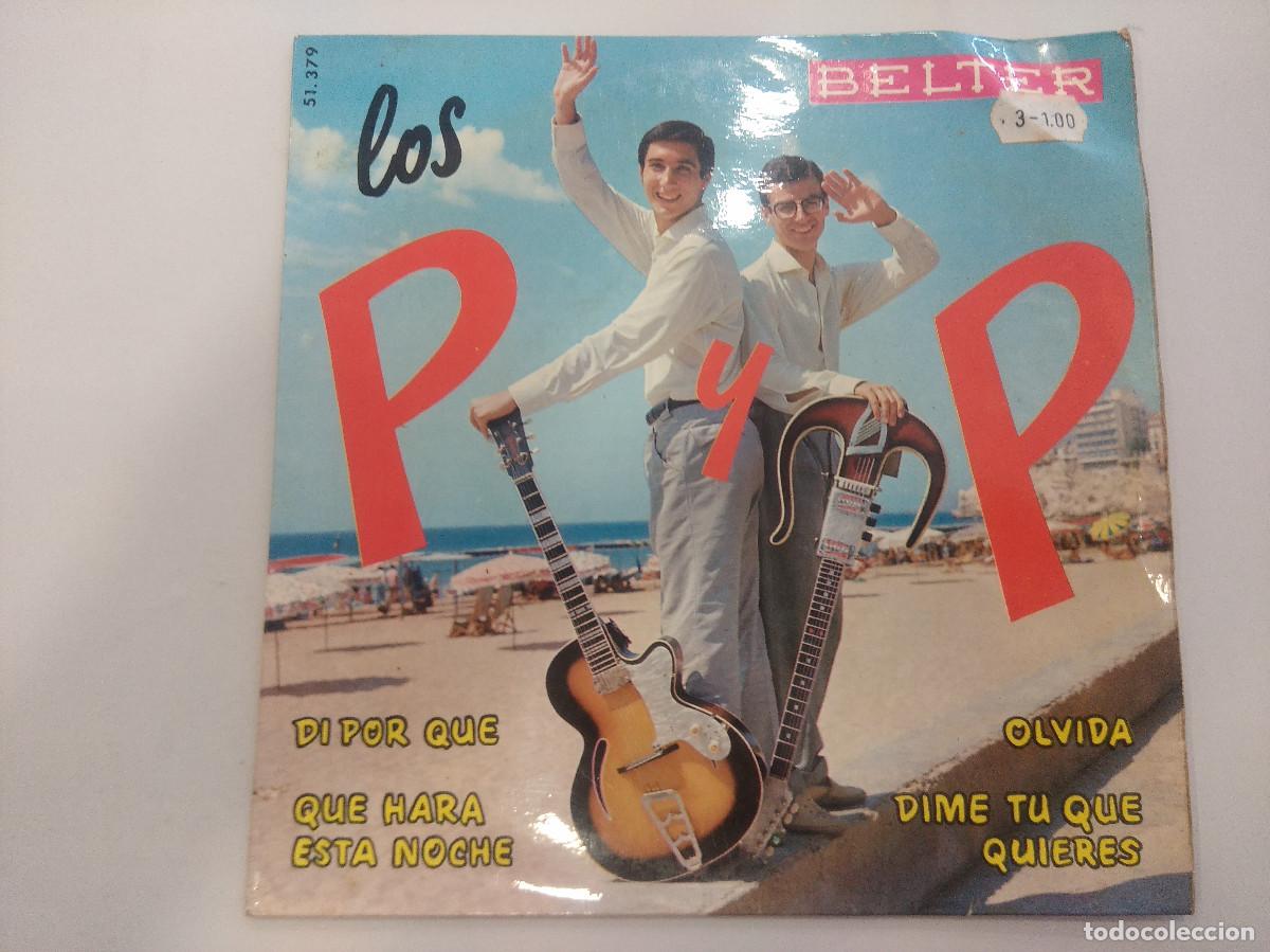 Discos de vinilo: LOS P Y P/DI POR QUE/SINGLE. - Foto 1