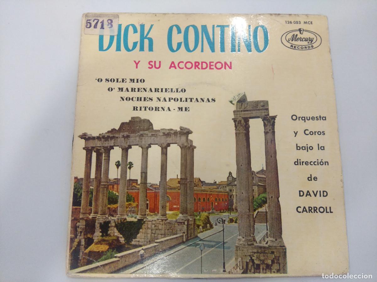 Discos de vinilo: DICK CONTINO Y SU ACORDEON/O SOLE MIO/SINGLE.
