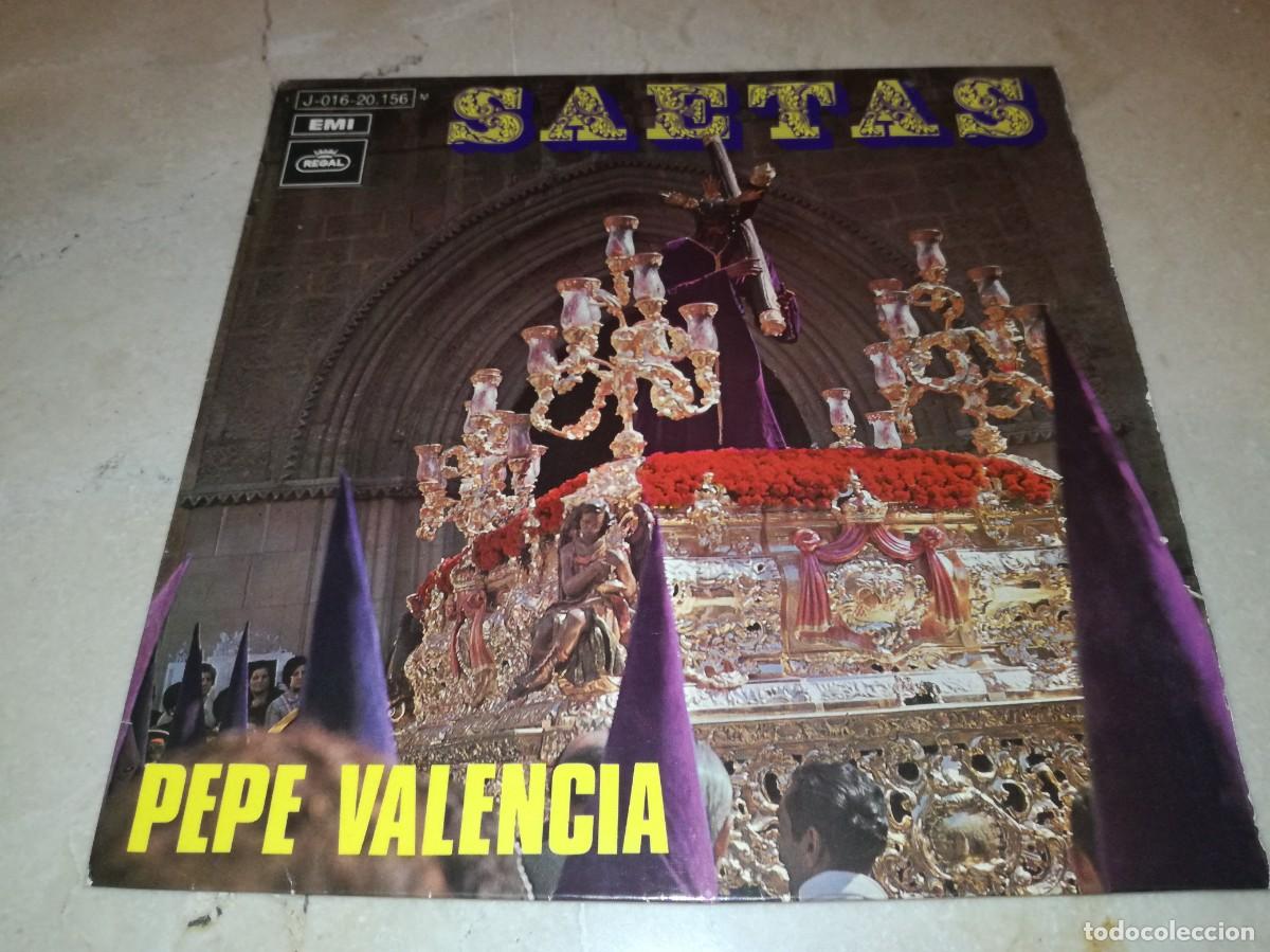 Discos de vinilo: PEPE VALENCIA-SAETAS-ORIGINAL 1970 - Foto 1
