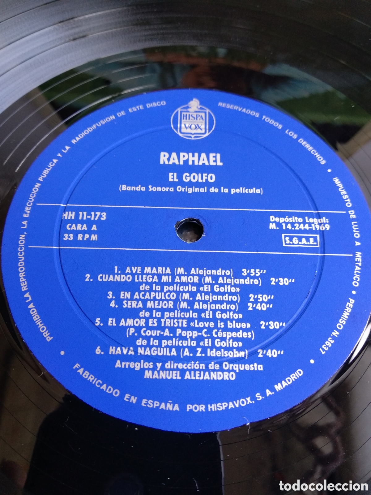 Discos de vinilo: RAPHAEL, EL GOLFO, SPAIN, HISPAVOX, 1969,Z.2 - Foto 4
