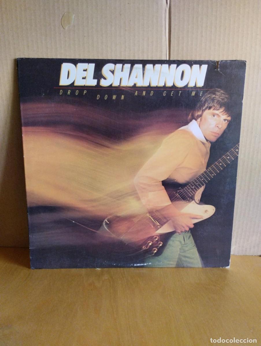 Discos de vinilo: DEL SHANNON --- DROP DOWN AND GET ME - Foto 1