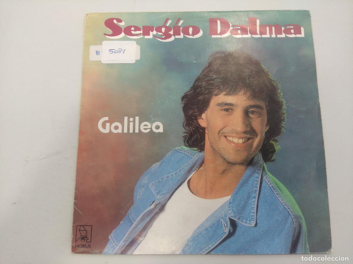 Discos de vinilo: SERGIO DALMA/GALILEA/SINGLE. - Foto 1