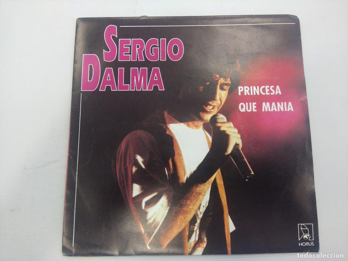 Discos de vinilo: SERGIO DALMA/PRINCESA/SINGLE. - Foto 1
