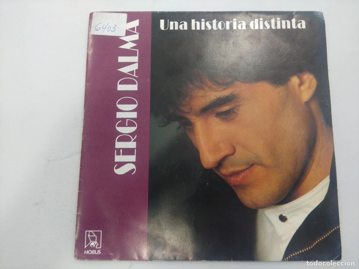 Discos de vinilo: SERGIO DALMA/UNA HISTORIA DISTINTA/SINGLE. - Foto 1