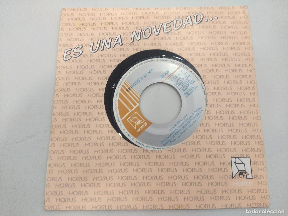 Discos de vinilo: SERGIO DALMA/PRINCESA-QUE MANIA/SINGLE PROMOCIONAL. - Foto 4