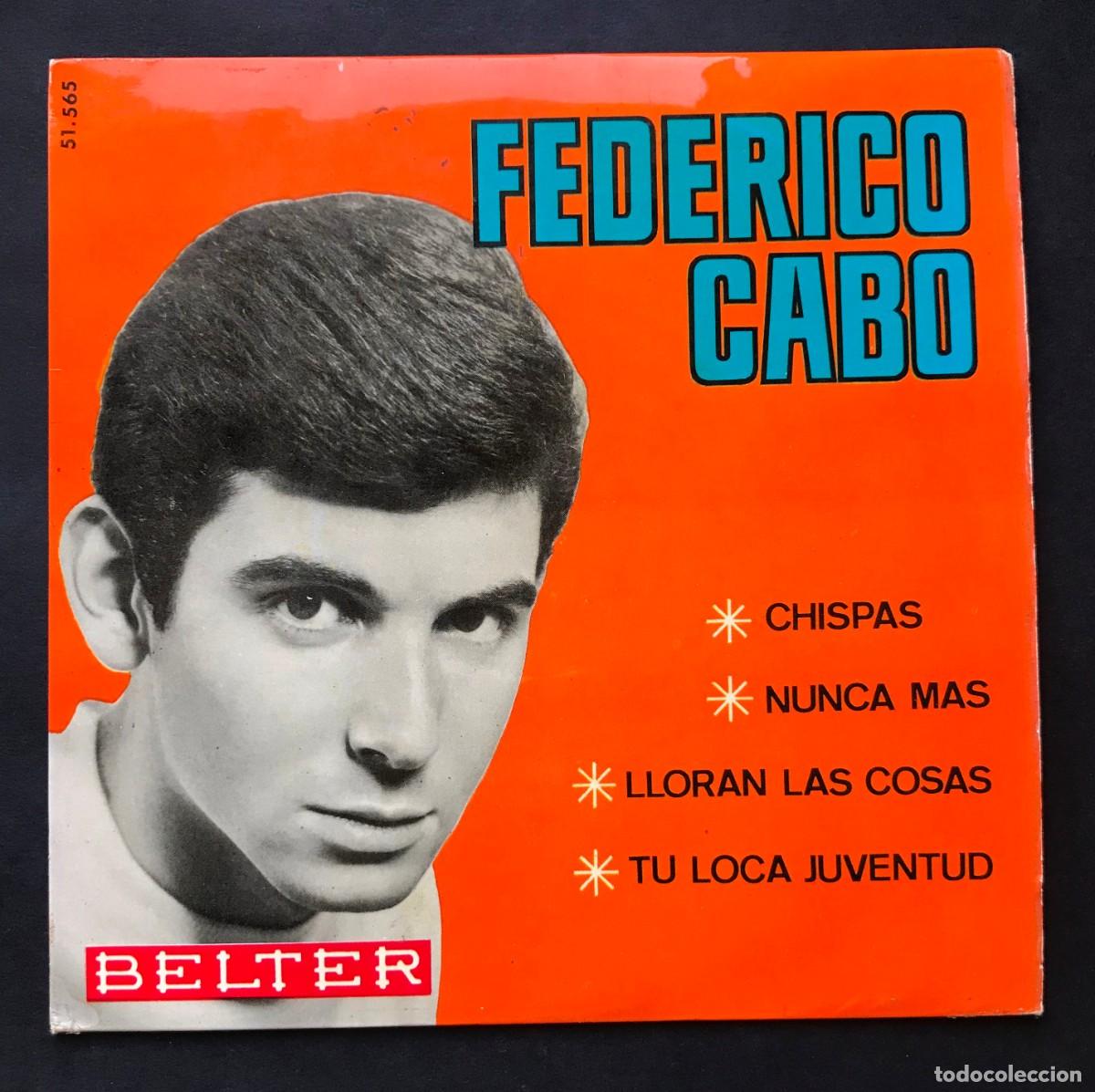 Discos de vinilo: FEDERICO CABO - Chispas - EP 1965 - BELTER - Foto 1