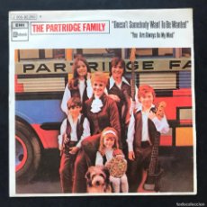 Discos de vinilo: THE PARTRIDGE FAMILY - DOESN'T SOMEBODY WANT - SINGLE 1971 - STATESIDE