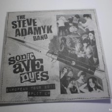 Discos de vinilo: SINGLE THE STEVE ADAMYK BAND. SONIC AVE NUES. AVENUES. P. TRASH 2011 GERMANY INSERTO (SEMINUEVO)