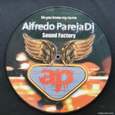 Discos de vinilo: ALFREDO PAREJA DJ – DO YOU KNOW MY NAME - PICTURE DISC