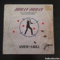 Discos de vinilo: DURAN DURAN – A VIEW TO A KILL. BSO PANORAMA PARA MATAR VINILO, 7”, SINGLE, PROMO, STEREO, 1985