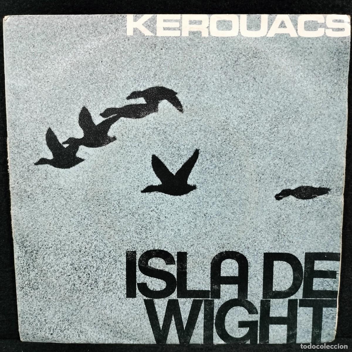 kerouacs - isla de wight - p-30504 -single vini - Buy Vinyl Singles of  Pop-Rock International of the 70s on todocoleccion