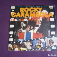 Discos de vinilo: TORREBRUNO – ROCKY CARAMBOLA - SG COLUMBIA 1979 - BSO CINE INFANTIL 70'S - VINILO SIN USO,