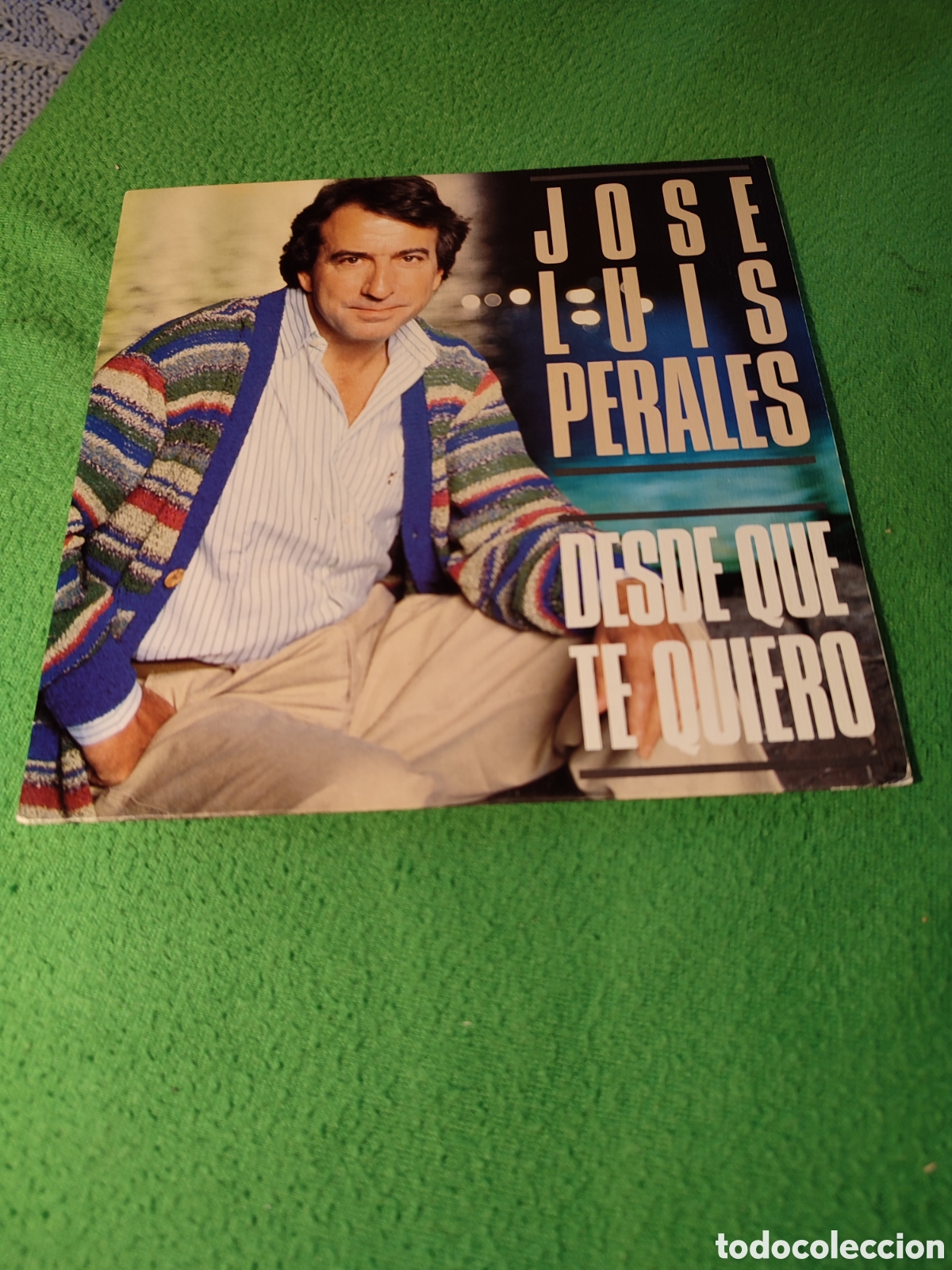 Discos de vinilo: Jos&eacute; Luis Perales - Desde que te quiero - Foto 1