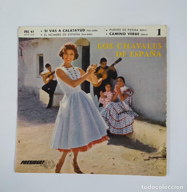 Disques de vinyle: LOS CHAVALES DE ESPA&Ntilde;A. SI VAS A CALATAYUD. EP. TDKDS24A