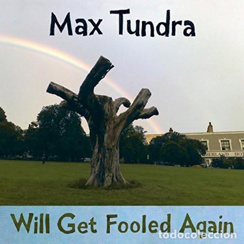 Discos de vinilo: Max Tundra - Will Get Fooled Again (7&rdquo;, Single) - Foto 1