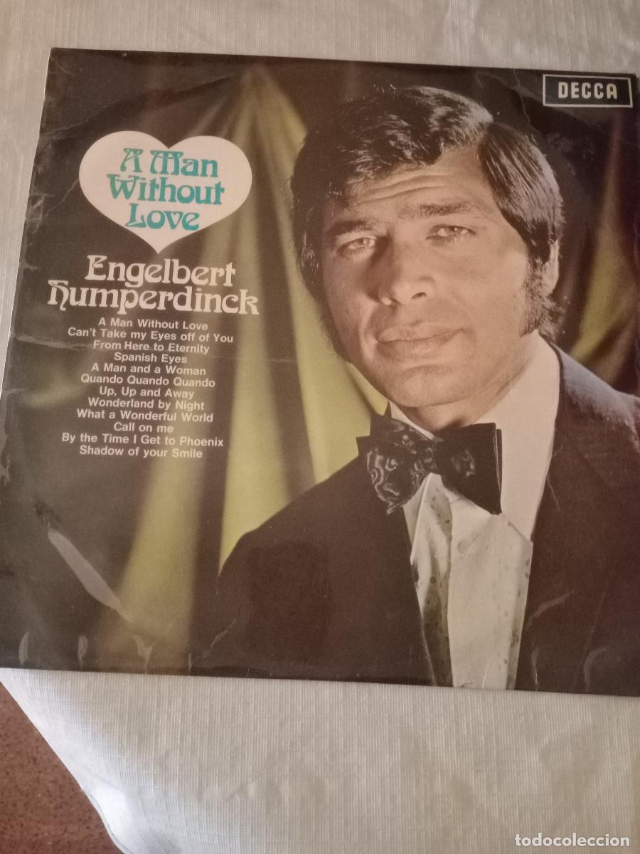 Discos de vinilo: ENGELBERT HUMPERDINCK / A MAN WITHOUT LOVE - Foto 1