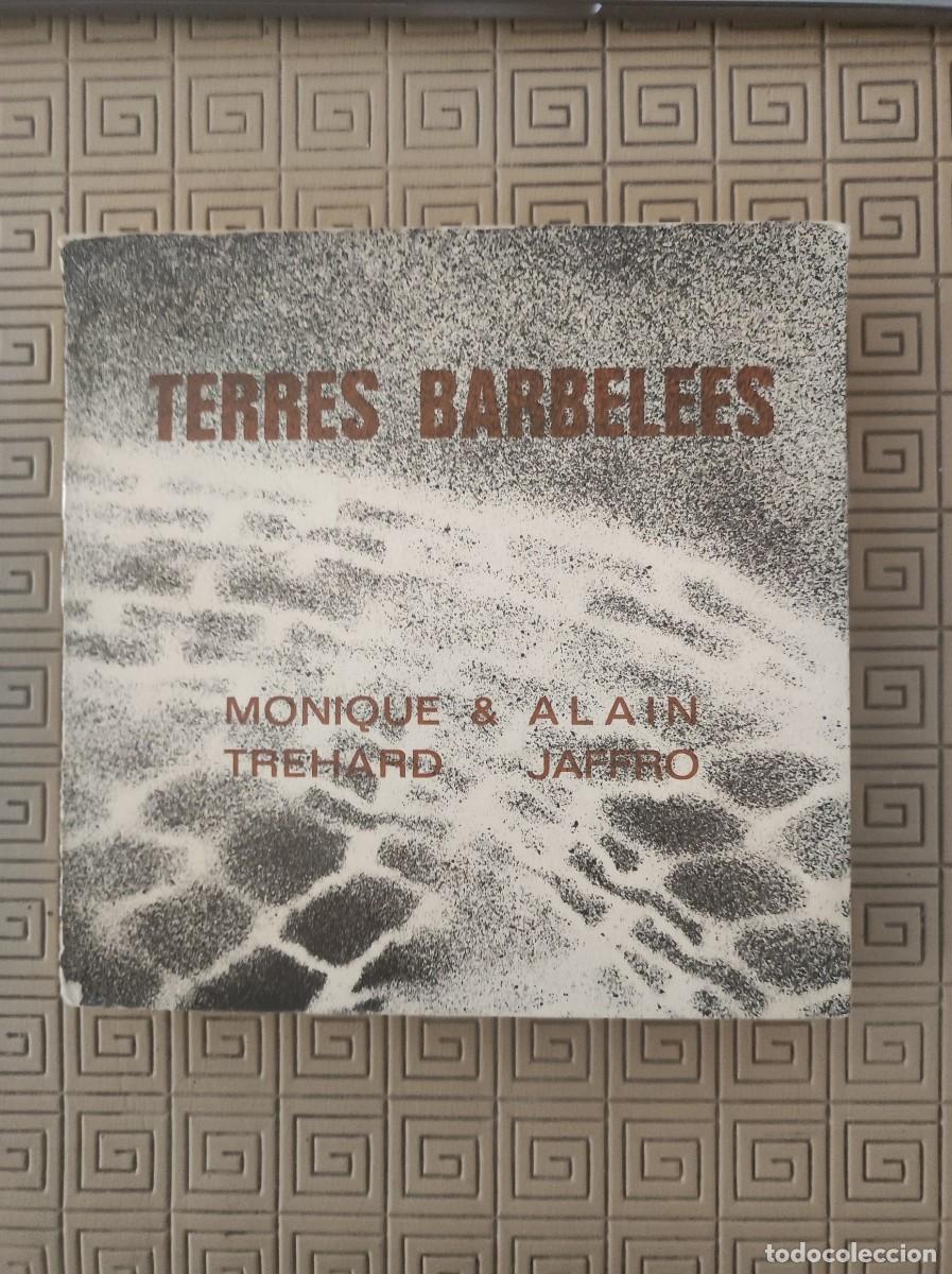 Dischi in vinile: Monique Tr&eacute;hard & Alain Jaffro &ndash; Terres Barbel&eacute;es Label: Not On Label &ndash; SF 1273212