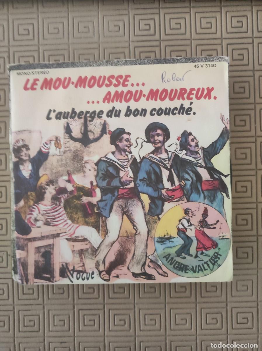 Dischi in vinile: Andr&eacute; Valtier &ndash; Le Mou-mousse...Amou-moureux Label: Vogue &ndash; 45 V 3140, Vogue &ndash; 45. V. 3140 Format